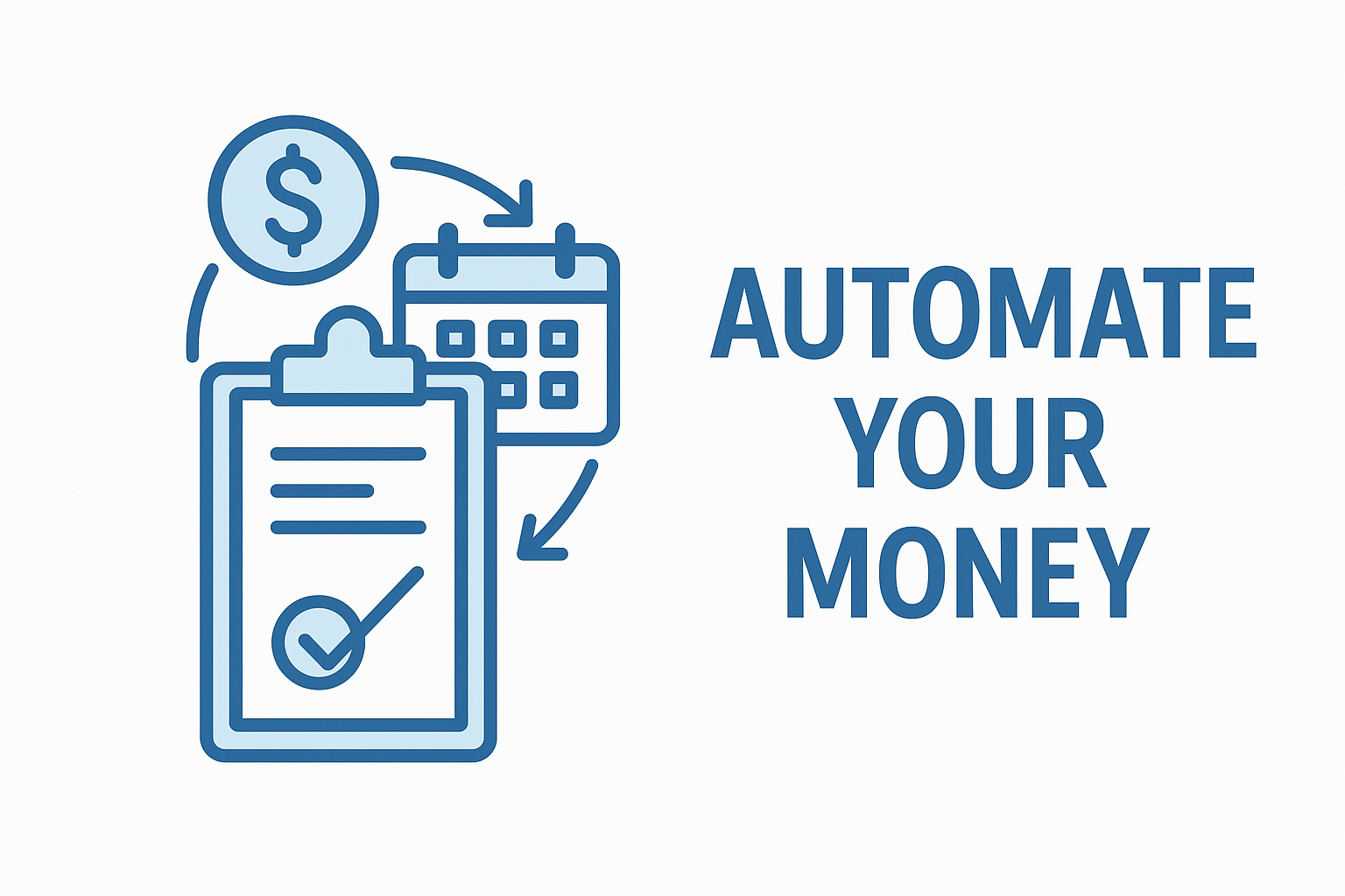 Automate Your Money
